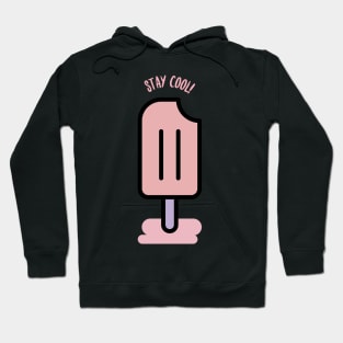 Stay cool pink popsicle Hoodie